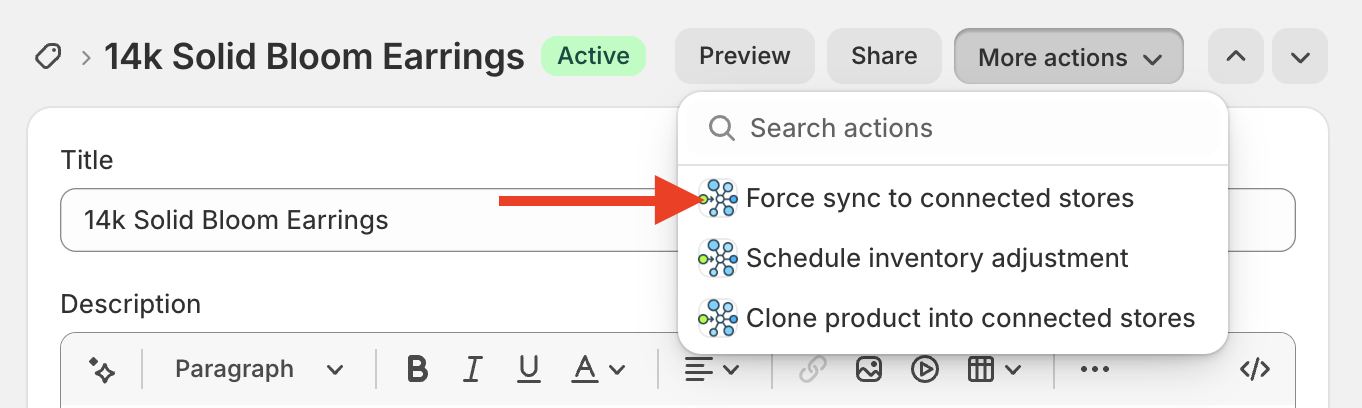 More actions > Force sync to connected stores