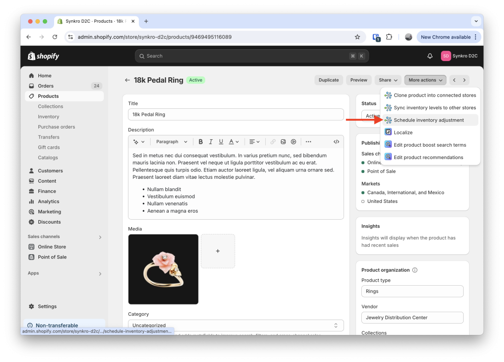Visit your product within the Shopify Admin, then navigate More actions, Schedule inventory adjustment