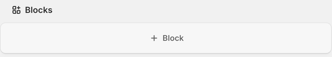 Blocks section of the order page with the + Block button